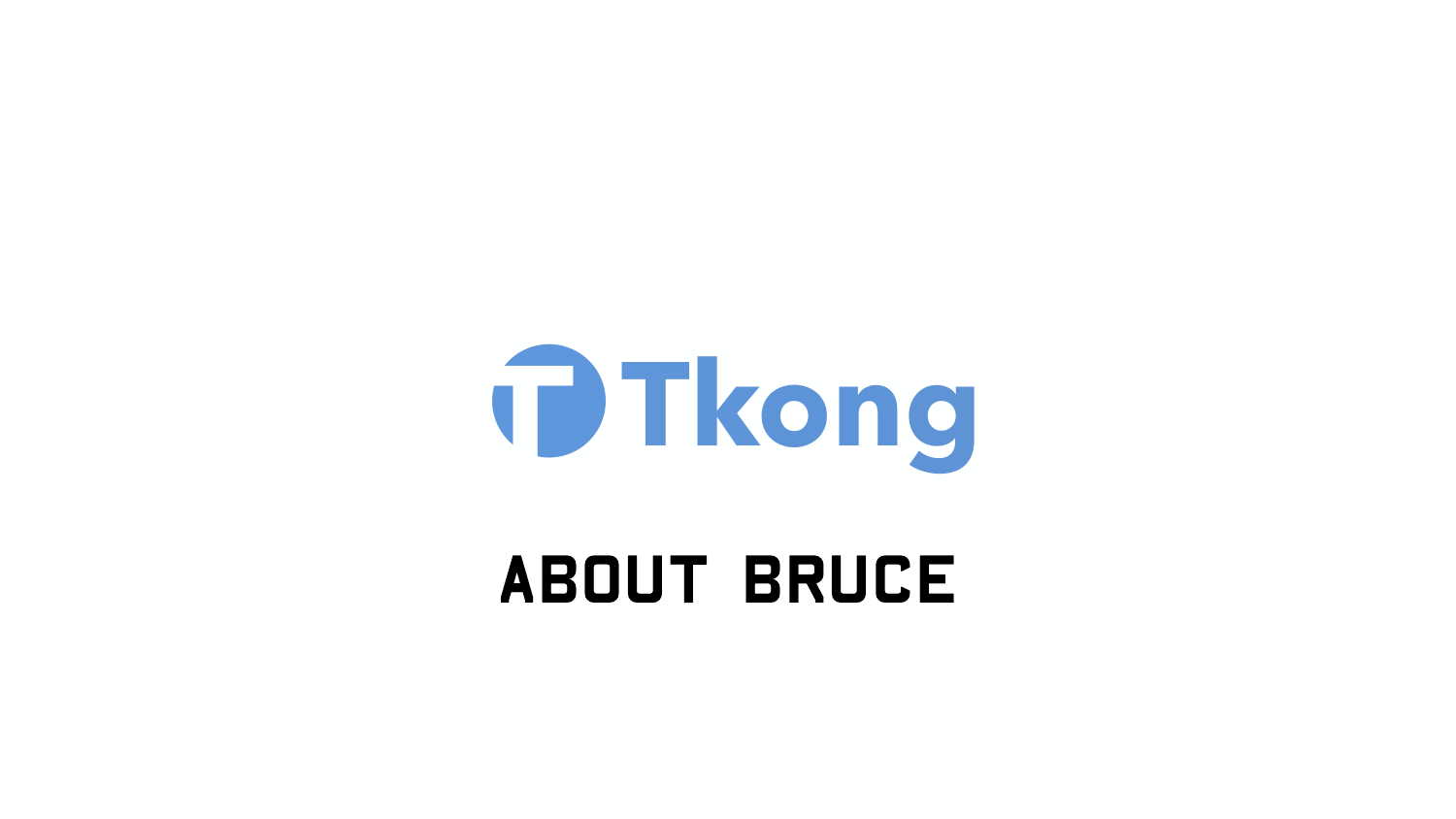 About Bruce Tin